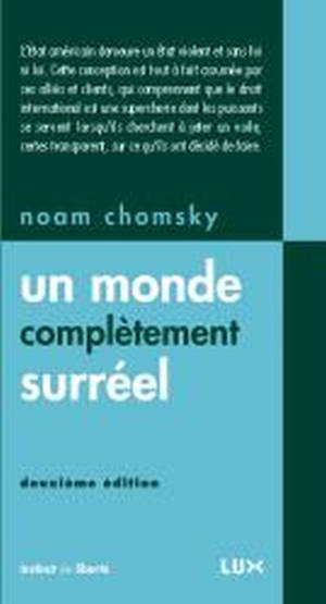 Un monde complètement surréel - Chomsky, Noam