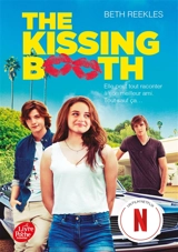 The kissing booth. Vol. 1 - Beth Reekles