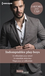 Indomptables play-boys - Jacqueline Baird
