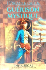 L'oracle de la guérison mystique - Inna Segal