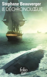 Le Déchronologue - Stéphane Beauverger