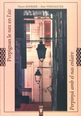 Perpignan, le nez en l'air. Perpinyà, amb el nas enlaire - Pierre Sonrier