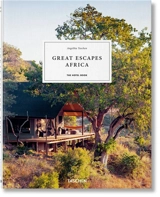 Great escapes Africa : the hotel book - Shelley-Maree Cassidy