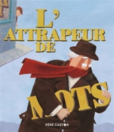 L'attrapeur de mots - Jean-François Dumont