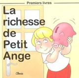 La richesse de Petit Ange - Jean-Luc Cherrier