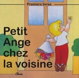 Petit Ange chez la voisine - Jean-Luc Cherrier