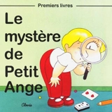 La mystère de Petit Ange - Jean-Luc Cherrier