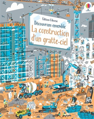 La construction d'un gratte-ciel - Jerome Martin