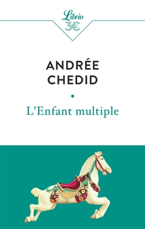 L'enfant multiple - Andrée Chedid