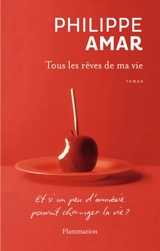 Tous les rêves de ma vie - Philippe Amar