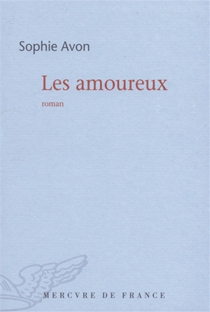 Les amoureux - Sophie Avon