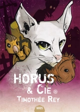 Horus & Cie - Timothée Rey