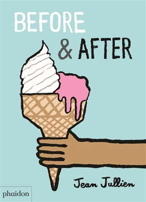 Before & after - Jean Jullien