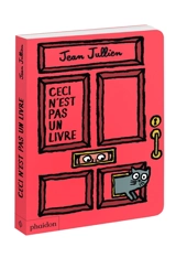 Ceci n'est pas un livre - Jean Jullien