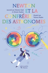 Newton et la confrérie des astronomes - Marion Kadi