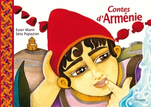 Contes d'Arménie - Ester Mann