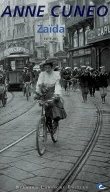 Zaïda : fragments d'une vie - Anne Cuneo