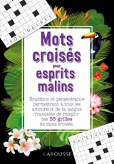 Mots croisés pour esprits malins - Yves Cunow