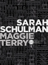 Maggie Terry - Sarah Schulman