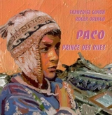 Paco prince des rues - Françoise Guyon