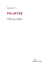 Palmyre - Thierry Coljon