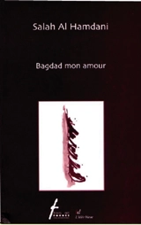 Bagdad mon amour - Salah al- Hamdani