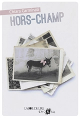 Hors-champ - Chiara Carminati