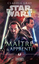 Maître & apprenti - Claudia Gray