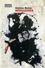 Nébuleuses - Andréas Becker