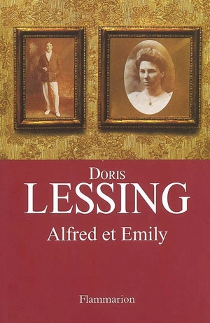 Alfred et Emily - Doris Lessing