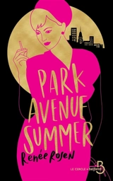 Park Avenue summer - Renée Rosen