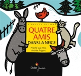Quatre amis dans la neige - Praline Gay-Para