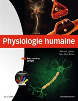 Physiologie humaine - Bernard Lacour