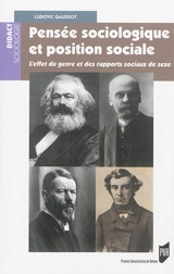 Pensée sociologique et position sociale : l'effet du genre et des rapports sociaux de sexe - Ludovic Gaussot