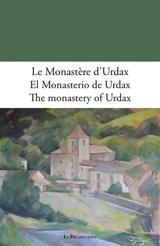 Le monastère d'Urdax. El monasterio de Urdax. The monastery of Urdax - Marc Etcheverry