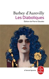 Les diaboliques - Jules Barbey d'Aurevilly