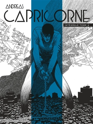 Capricorne : intégrale. Vol. 2 - Andreas