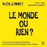 Volume !, n° 17-2. Le monde ou rien ? : légitimité et authenticité des musiques hip-hop