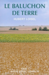 Le baluchon de terre - Hubert Loisel