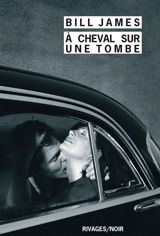 A cheval sur une tombe - Bill James