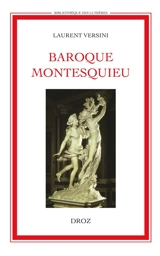 Baroque Montesquieu - Laurent Versini