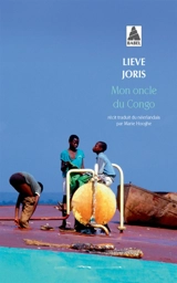 Mon oncle du Congo - Lieve Joris