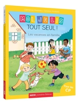 Moi, je lis tout seul !. Vol. 19. Les vacances en famille - Clémence Masteau