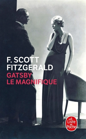 Gatsby le magnifique - Francis Scott Fitzgerald