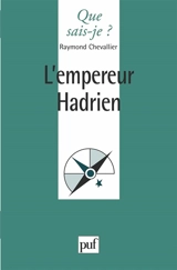L'empereur Hadrien - Raymond Chevallier