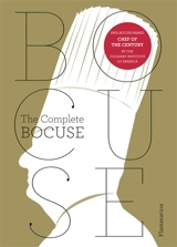 Paul Bocuse : the complete recipes - Paul Bocuse