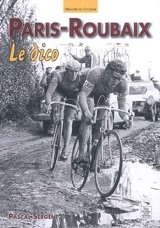 Paris-Roubaix, le dico - Pascal Sergent