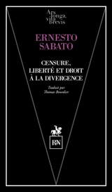 Censure, liberté et droit à la divergence - Ernesto Sabato