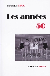 Les années 50 - Robert Pico