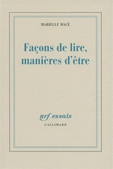 Façons de lire, manières d'être - Marielle Macé